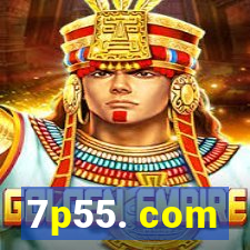 7p55. com